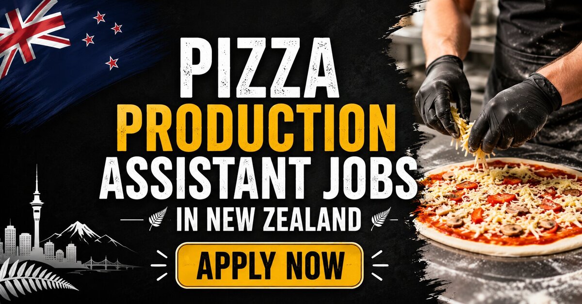 Pizza Production Assistant Jobs in New Zealand